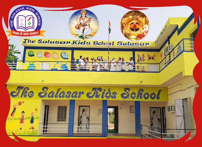 The Salasar Kids School, Salasar (Sujangarh) Churu