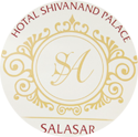 Hotel Shivanand Place, Salasar (Sujangarh) Churu
